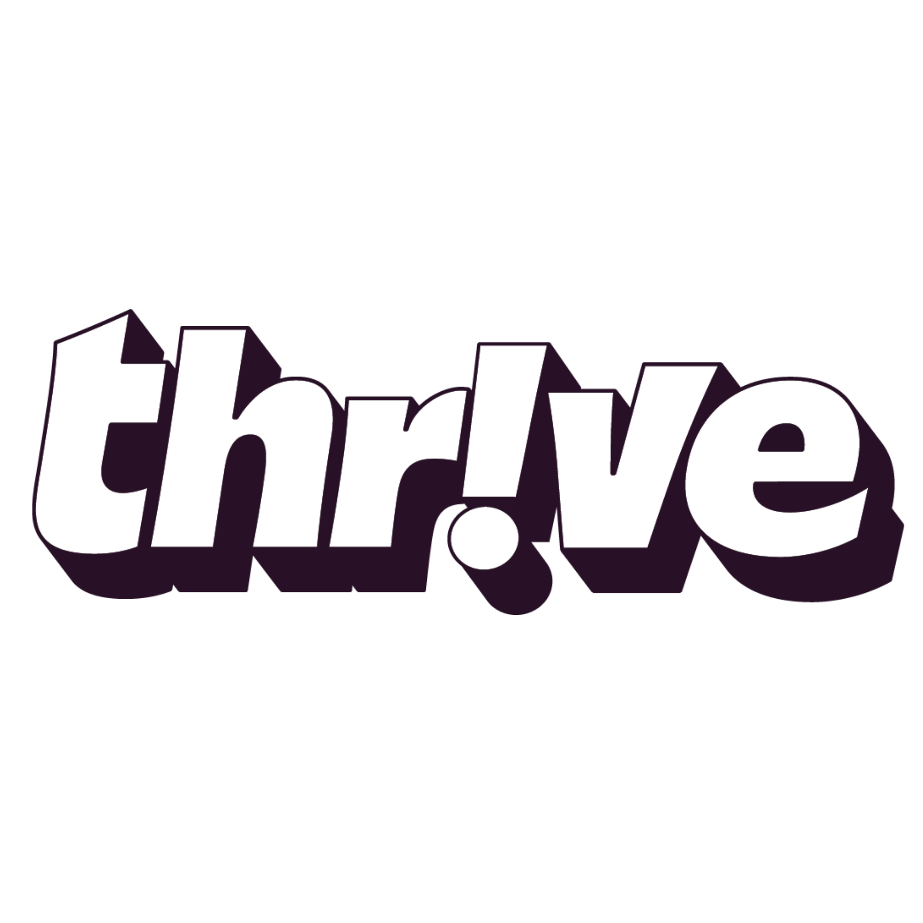 Thrive